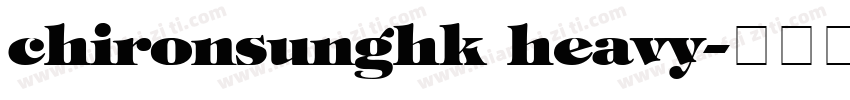 chironsunghk heavy字体转换